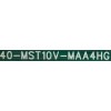 MAIN PARA TCL 4K HD SMART TV / NUMERO DE PARTE 08-AU43CUN-OC402AA / 40-MST10V-MAA4HG / 08-MS10V01-MA200AA / 08-MS10V01-MA300AA / V8-ST10K01-LF1V1107 / PANEL LVU430NEBL / DISPLAY T430QVN03.0 / MODELO 43S517